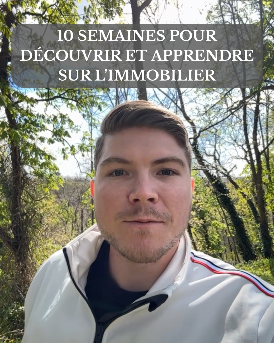 Série - 10 semaines pour découvrir et apprendre sur l'immobilier